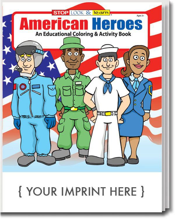 AMERICAN HEROES COLORING AND ACTIVITY BOOK