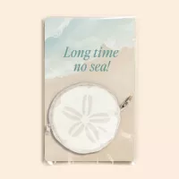 Long Time No Sea - Dime Piece To Go Mailer